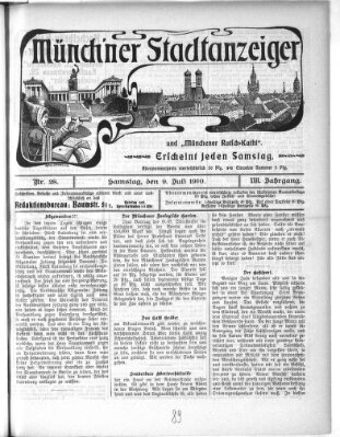 Münchener Stadtanzeiger und "Münchener Ratschkathl" (Münchener Ratsch-Kathl) Samstag 9. Juli 1910