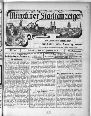 Münchener Stadtanzeiger und "Münchener Ratschkathl" (Münchener Ratsch-Kathl) Samstag 29. Oktober 1910