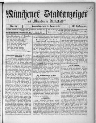 Münchener Stadtanzeiger und "Münchener Ratschkathl" (Münchener Ratsch-Kathl) Samstag 8. Juni 1912