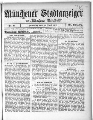Münchener Stadtanzeiger und "Münchener Ratschkathl" (Münchener Ratsch-Kathl) Samstag 22. Juni 1912
