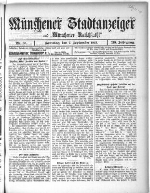 Münchener Stadtanzeiger und "Münchener Ratschkathl" (Münchener Ratsch-Kathl) Samstag 7. September 1912