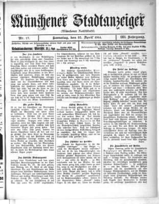 Münchener Stadtanzeiger (Münchener Ratsch-Kathl) Samstag 25. April 1914