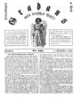 Gradaus mein deutsches Volk!! (Allerneueste Nachrichten oder Münchener Neuigkeits-Kourier) Samstag 1. September 1849