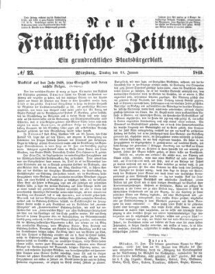 Neue Fränkische Zeitung Dienstag 23. Januar 1849