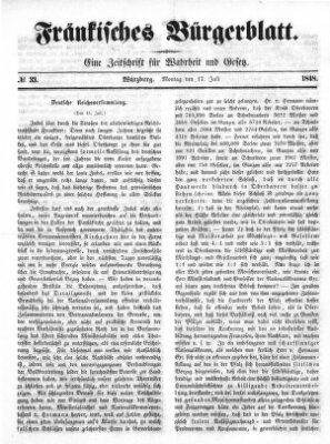 Fränkisches Bürgerblatt (Neue Fränkische Zeitung) Montag 17. Juli 1848