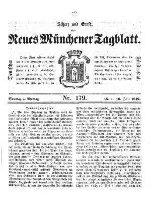Neues Münchener Tagblatt Montag 16. Juli 1849