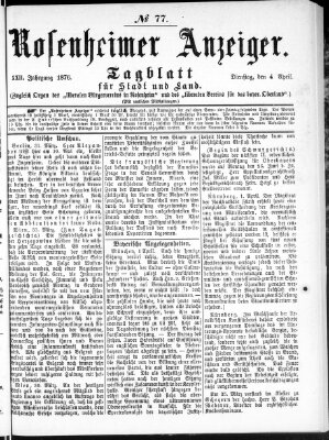Rosenheimer Anzeiger Dienstag 4. April 1876