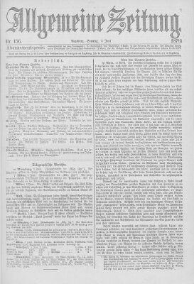 Allgemeine Zeitung Sonntag 4. Juni 1876