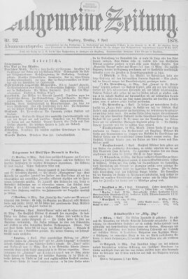 Allgemeine Zeitung Dienstag 2. April 1878
