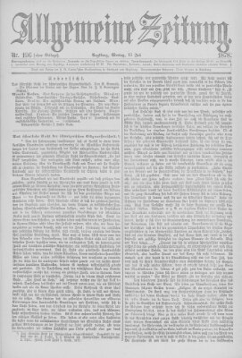 Allgemeine Zeitung Montag 15. Juli 1878