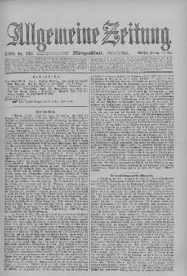 Allgemeine Zeitung Freitag 17. Mai 1889