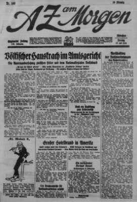 AZ am Morgen (Allgemeine Zeitung) Freitag 16. Juli 1926