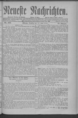 Neueste Nachrichten (Münchner neueste Nachrichten) Samstag 10. Juni 1876
