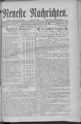 Neueste Nachrichten (Münchner neueste Nachrichten) Dienstag 30. Januar 1877