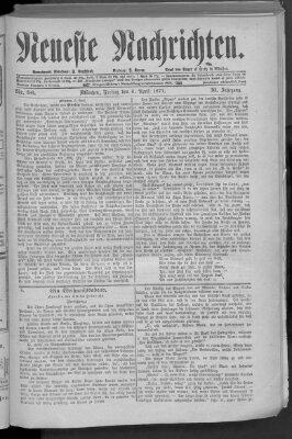 Neueste Nachrichten (Münchner neueste Nachrichten) Freitag 6. April 1877