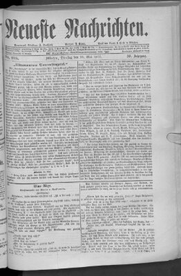Neueste Nachrichten (Münchner neueste Nachrichten) Dienstag 15. Mai 1877