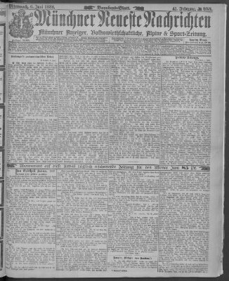 Münchner neueste Nachrichten Mittwoch 6. Juni 1888