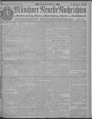 Münchner neueste Nachrichten Dienstag 23. Februar 1897