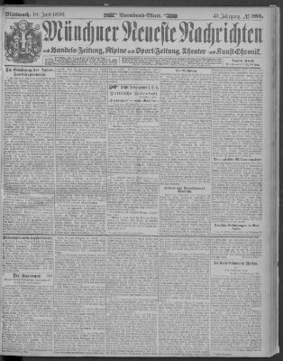 Münchner neueste Nachrichten Mittwoch 10. Juni 1896