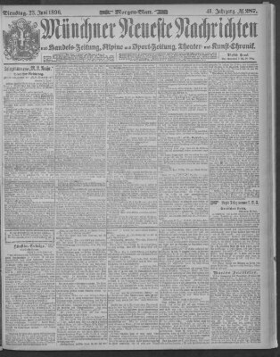 Münchner neueste Nachrichten Dienstag 23. Juni 1896