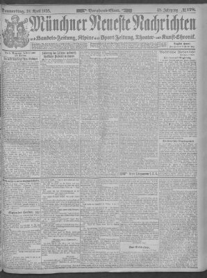 Münchner neueste Nachrichten Donnerstag 18. April 1895