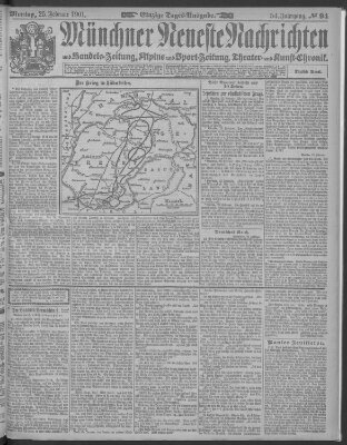 Münchner neueste Nachrichten Montag 25. Februar 1901