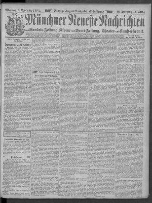 Münchner neueste Nachrichten Montag 6. November 1893