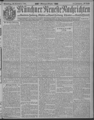 Münchner neueste Nachrichten Dienstag 26. November 1901
