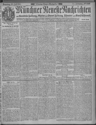 Münchner neueste Nachrichten Sonntag 28. Juli 1901