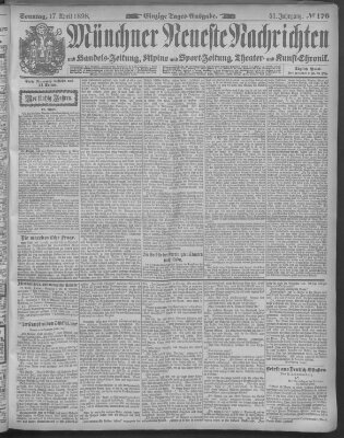 Münchner neueste Nachrichten Sonntag 17. April 1898