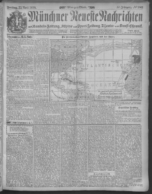 Münchner neueste Nachrichten Freitag 22. April 1898