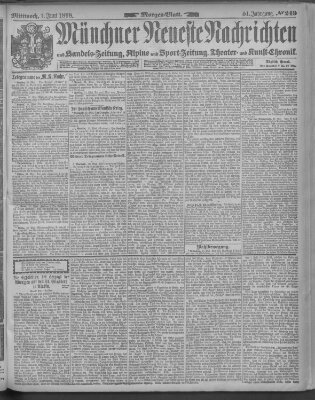 Münchner neueste Nachrichten Mittwoch 1. Juni 1898