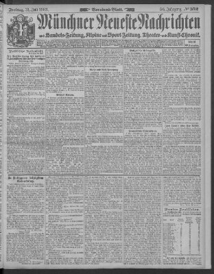 Münchner neueste Nachrichten Freitag 31. Juli 1903