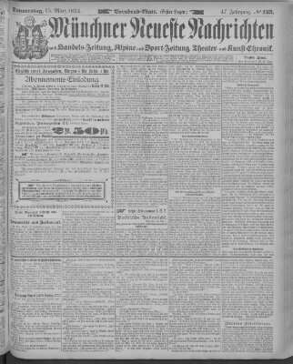 Münchner neueste Nachrichten Donnerstag 15. März 1894