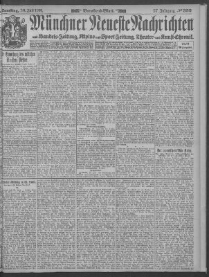 Münchner neueste Nachrichten Samstag 30. Juli 1904