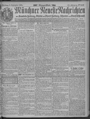 Münchner neueste Nachrichten Freitag 8. September 1905