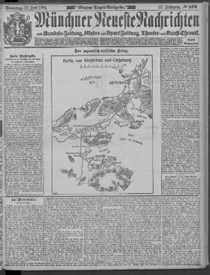 Münchner neueste Nachrichten Sonntag 12. Juni 1904