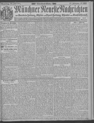 Münchner neueste Nachrichten Samstag 25. Juni 1904