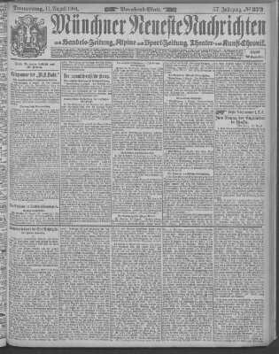 Münchner neueste Nachrichten Donnerstag 11. August 1904