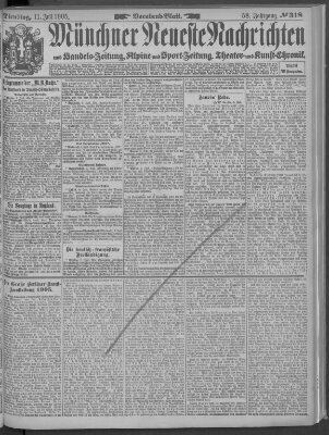 Münchner neueste Nachrichten Dienstag 11. Juli 1905