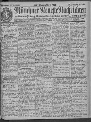 Münchner neueste Nachrichten Mittwoch 19. Juli 1905