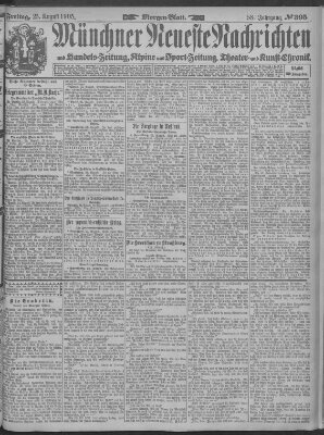 Münchner neueste Nachrichten Freitag 25. August 1905