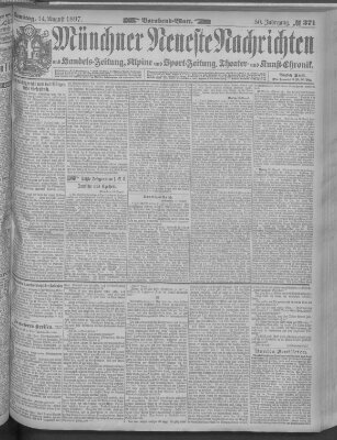 Münchner neueste Nachrichten Samstag 14. August 1897