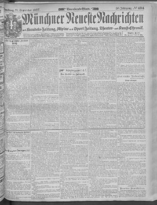 Münchner neueste Nachrichten Dienstag 21. September 1897