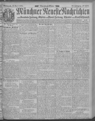 Münchner neueste Nachrichten Mittwoch 12. April 1905