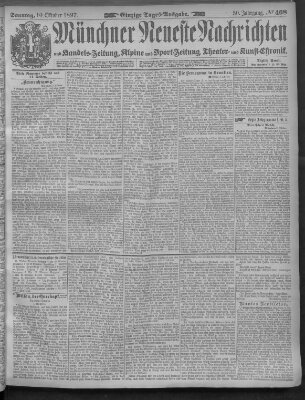 Münchner neueste Nachrichten Sonntag 10. Oktober 1897