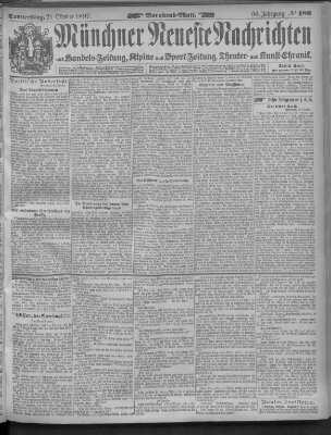 Münchner neueste Nachrichten Donnerstag 21. Oktober 1897
