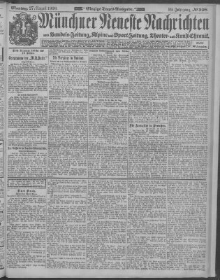 Münchner neueste Nachrichten Montag 27. August 1906