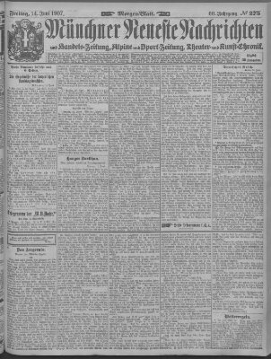 Münchner neueste Nachrichten Freitag 14. Juni 1907