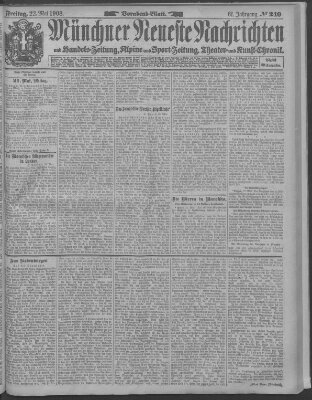 Münchner neueste Nachrichten Freitag 22. Mai 1908